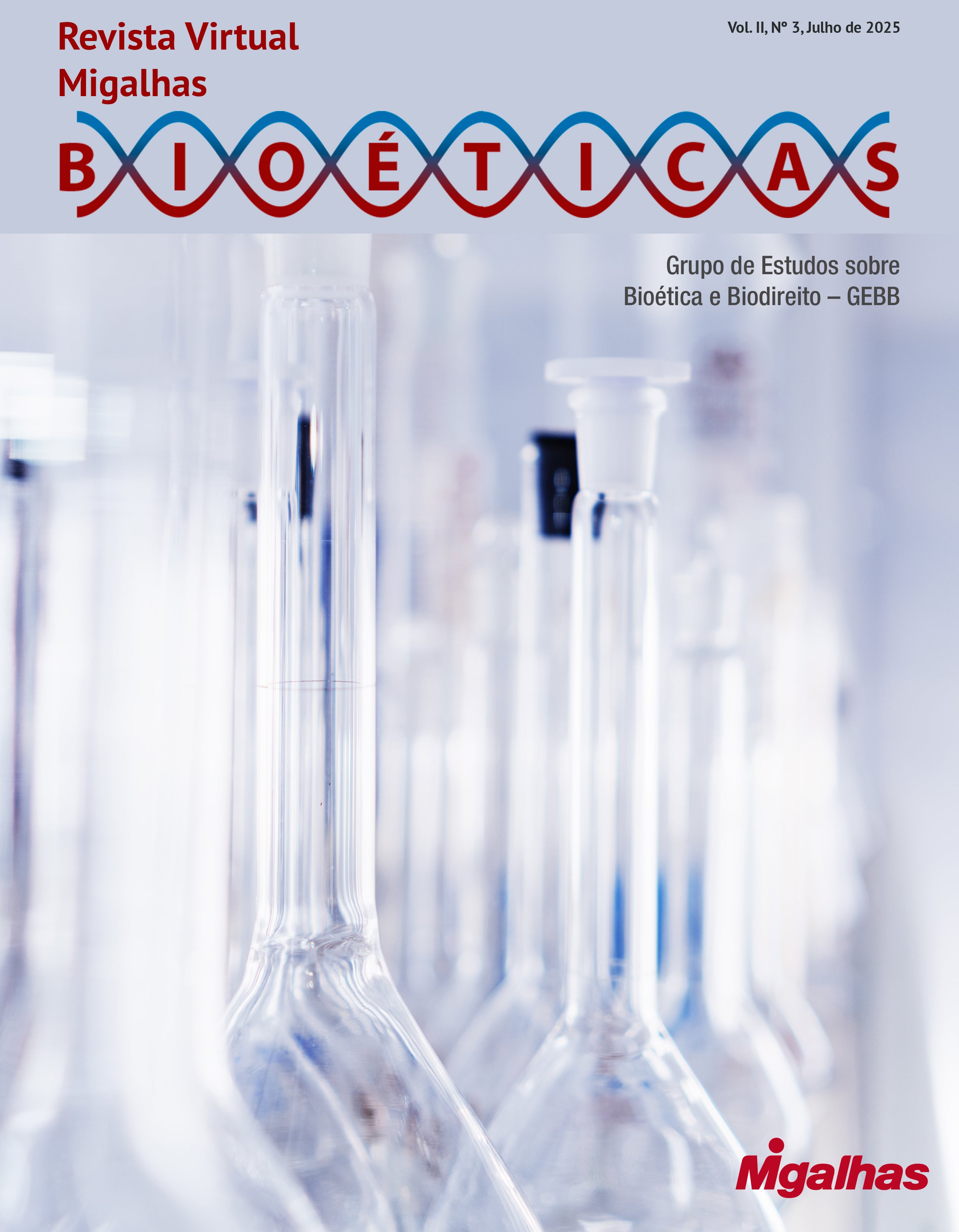 Coordenada por Thais Maia e Luciana Munhoz, revista foi produzida pelo Grupo de Estudos sobre Bioética e Biodireito - GEBB